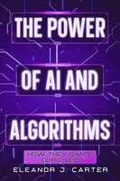Eleanor J. Carter | The Power Of Ai And Algorithms | Taschenbuch | Englisch
