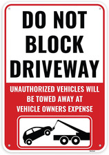 1PC Do Not Block Driveway Sign, 13 X 9 Inches - Aluminum - No Parking Dont Block