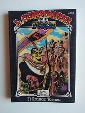 La COMPAGNIA della FORCA   n. 5  Geis 1977/1978   "Il Grande Torneo"  !! Rif. 1