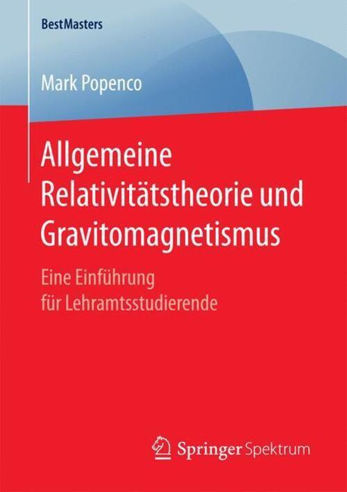 Thumbnail - Allgemeine Relativitätstheorie Und Gravitomagnetismus | Mark Popenco |
