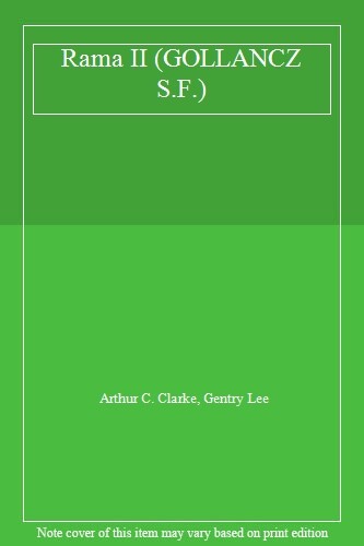 Rama II (GOLLANCZ S.F.),Arthur C. Clarke, Gentry Lee