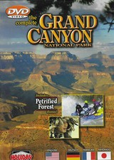 The Complete GRAND CANYON National Park Video 2 DVD SET + Petrified Forest Video