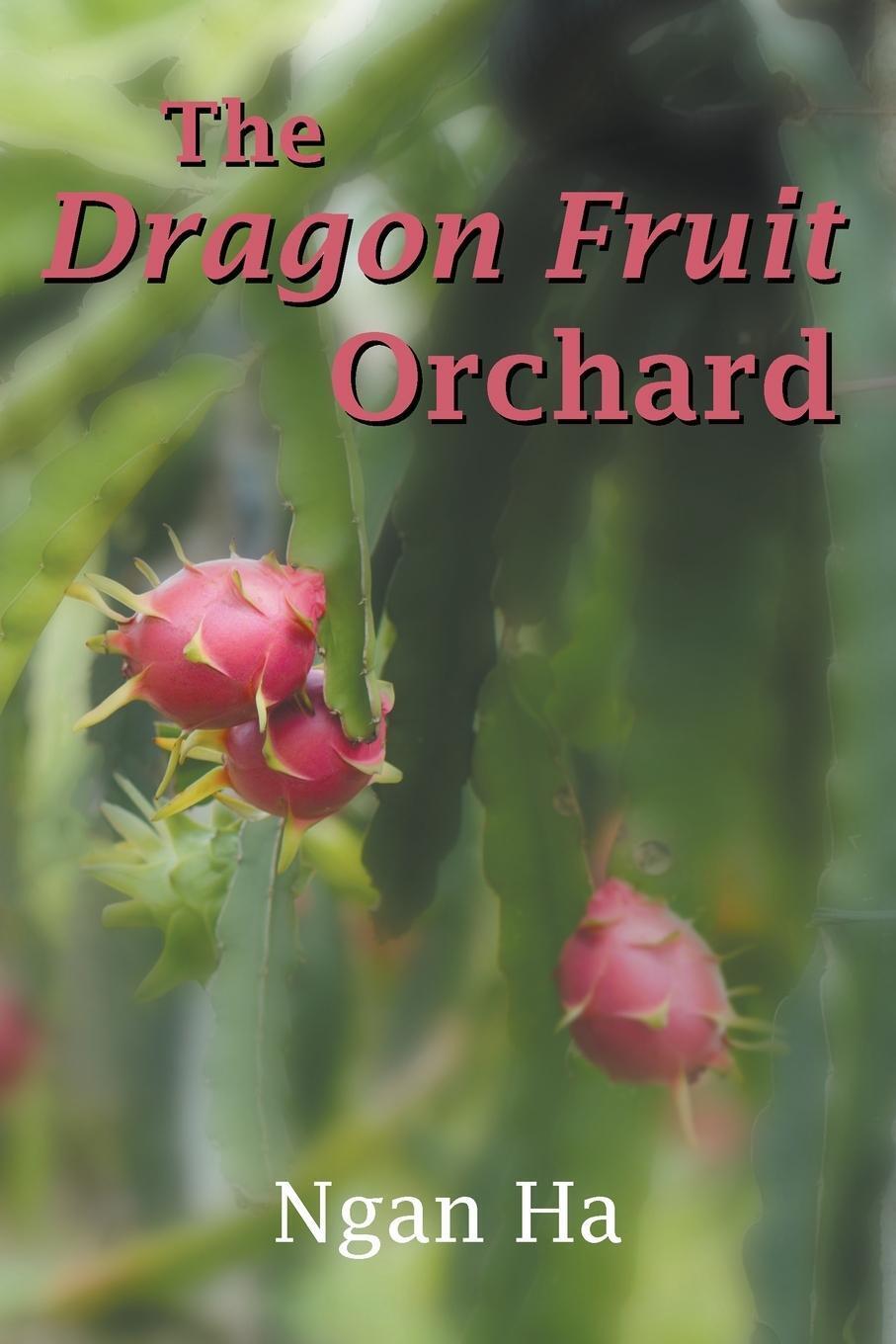 Thumbnail - The Dragon Fruit Orchard Ngan Ha Taschenbuch Paperback Englisch 2021