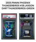 2025 Phoenix - JAXSON DART ROOKIE - Thunderbirds Green /99 - PSA 10