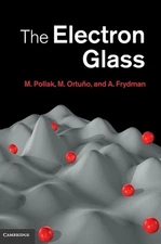 The Electron Glass by M. Pollak (English) Hardcover Book