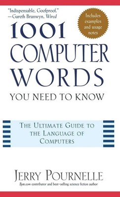 Jerry Pournelle (u. a.) | 1001 Computer Words You Need to Know | Buch | Englisch