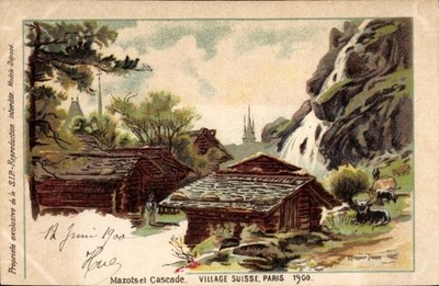Litho Paris, Exposition 1900, Villlage Suisse, Mazots et Cascade - 4808850