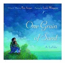 One Grain of Sand: A Lullaby by Pete Seeger: Used