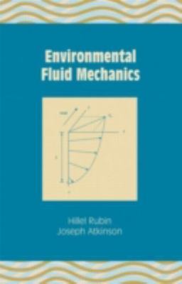 Environmental Fluid Mechanics by 