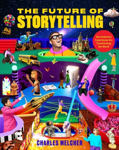 The Future of Storytelling: How Immersive by Charles Melcher (HB 2025) - Image 3