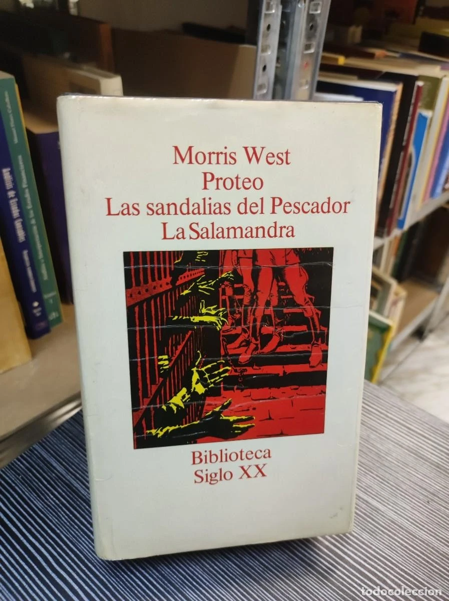 Proteo / Las sandalias del Pescador / La Salamandra Morris West Biblioteca