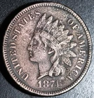 1874 INDIAN HEAD CENT - VF VERY FINE Details