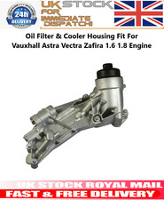 Oil Filter & Cooler Housing Fit For Vauxhall Astra Vectra Zafira 1.6 1.8 Engine