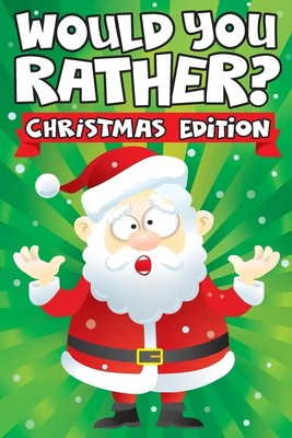Would you Rather? Christmas Edition | Big Dreams Art Supplies | Taschenbuch