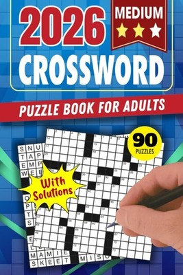 Medium Crossword Puzzle Book For Adults 90 Puzzles Brain Game With Solutions
