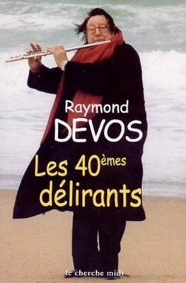 Die 40èmes Verrückte Devos Raymond Guter Zustand