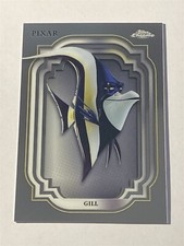 GILL 2024 Topps Chrome Disney Pixar #112 (Y1)