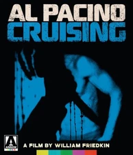 William Friedkin / Al Pacino - CRUISING  - Blu Ray - Used - ARROW w/Slipcase