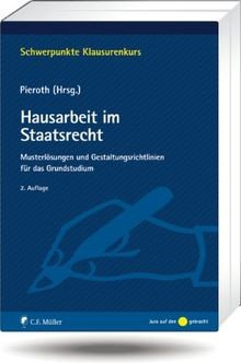 Hausarbeit im Staatsrecht: Musterlösungen und Gestaltung... | Buch | Zustand gut