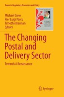 Michael Crew (U. A.) | The Changing Postal And Delivery Sector | Taschenbuch