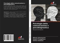 Nikolay Simonovich (U. A.) | Psicologia Della Comunicazione E Psicodiagnostica