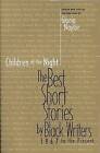 Children of the Night: The Best Short Stories by Black Writers, 1967 to the Present by Little, Brown & Company (Paperback, 1997)