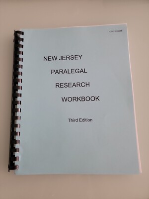 New Jersey Paralegal Research Workbook Third Edition 9781975014551