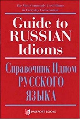 Guide to Russian Idioms Paperback Dinara, Gray, Loretta Georgeoli