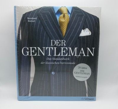 Der Gentleman: Standardwerk klassische Herrenmode Buch Mode Stil Outfit Tipps