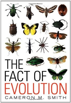 Fact of Evolution,Cameron E Smith