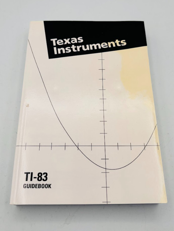 TI-83 Graphing Calculator (Guidebook) manual ONLY