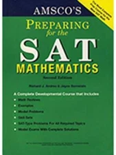 Amsco's Preparing for the Sat: Mathematics - Paperback By Richard Andres - GOOD