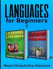 Learn French: 2 Books in 1! A Fast and Easy Guide for Beginners to Learn Convers