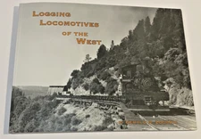 LOGGING LOCOMOTIVES OF THE WEST