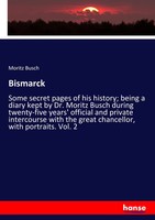 Moritz Busch | Bismarck | Taschenbuch | Englisch (2017) | 496 S. | hansebooks