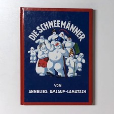 Die Schneemänner, Annelies Umlauf-Lamatsch, T99