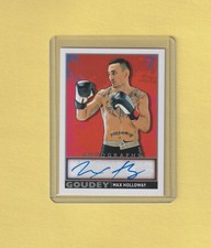 2017 Goodwin Champions GOUDEY MAX HOLLOWAY MMA RARE SHORT PRINT AUTO RAZOR SHARP
