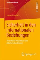 Sicherheit In Den Internationalen Beziehungen Andrea Schneiker Taschenbuch Xiii