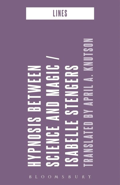 Isabelle Stengers | Hypnosis Between Science And Magic | Buch | Englisch (2024)-image