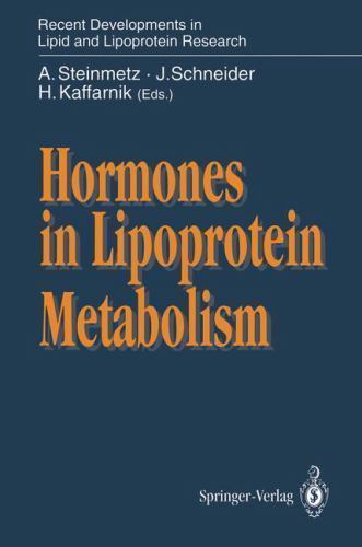 Recent Developments in Lipid and Lipoprotein Research Ser.: Hormones in ...