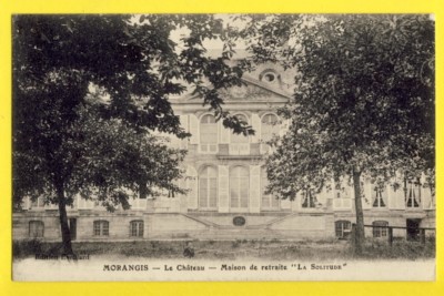 Old postcard FRANCE 91 MORANGIS Le CHÂTEAU MAISON de RETIREMENT ''La Solitude'' see stamps