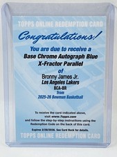 2025-26 Bowman Bronny James Blue X-Fractor Auto Redemption