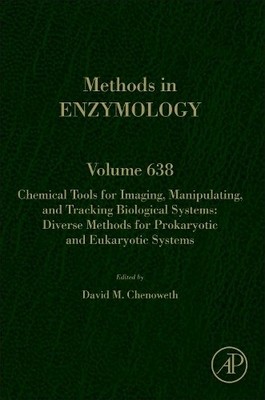 Chemical Tools for Imaging, Manipulating, and Tracking Biolog... - 9780128201459
