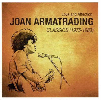 Joan Armatrading - Love And Affection: Joan Armatrading Classics (1975-1983). 2