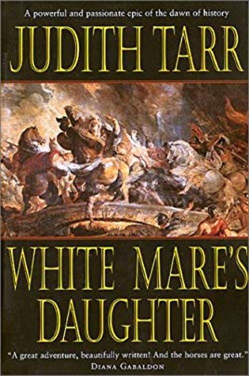 White Mare's Daughter : A Powerful and Passionate Epic of the DawFree US Delivery | ISBN:0312875568