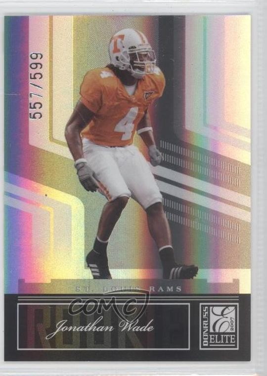 2007 Donruss Elite Rookie 557/599 Jonathan Wade #160 Rookie RC 0e3