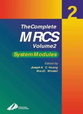 The Complete MRCS: Volume 2: System Modules v. 2 (MRCS Study Gui