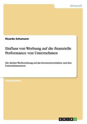 Einfluss Von Werbung Auf Die Finanzielle Performance Von Unternehmen: Die direkt