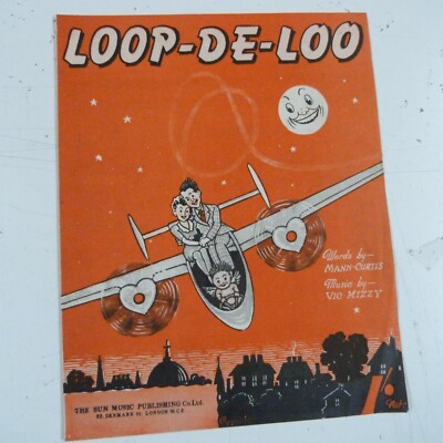 Liederblatt LOOP-DE-LOO Mann Curtis Vic Mizzy 1946