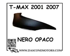 Sotto pedana Tmax 2001 2002 2003 2004 2005 2006 2007 Nero Opaco SINISTRO SX